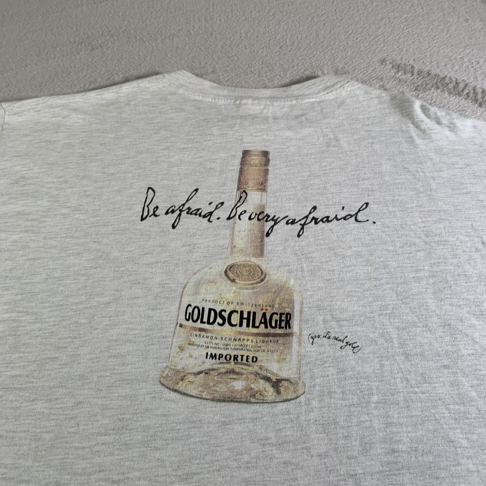 Vintage Goldschlager Shirt Mens‎ XL Gray Be Afraid Bottle Liquor Graphic Murina